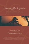 Crossing the Equator - Nicholas Christopher - 9780156031400