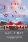 The Circus in Winter - Cathy Day - 9780156032025