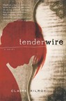 Tenderwire - Claire Kilroy - 9780156032049