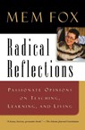 Radical Reflections - Mem Fox - 9780156079471