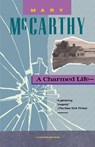 Charmed Life - Mccarthy ; Mary Mccarthy - 9780156167741