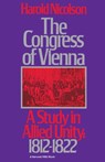 The Congress of Vienna: A Study of Allied Unity: 1812-1822 - Harold Nicolson - 9780156220613
