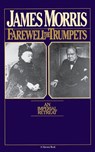 Farewell the Trumpets - James Morris - 9780156302869