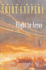 Flight to Arras - Antoine De Saint-Exupery - 9780156318808