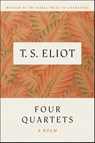 Eliot, T: Four Quartets - T S Eliot - 9780156332255