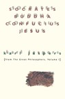 Socrates, Buddha, Confucius, Jesus - Karl Jaspers - 9780156835800