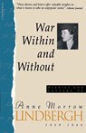 War Within and Without - Anne Morrow Lindbergh - 9780156947039