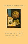 The World Doesn't End - Charles Simic - 9780156983501