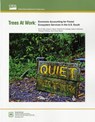 Trees at Work: Economic Accounting for Forest Ecosytstem Servicess in the Us South - Forest Service (U S ) - 9780160943607