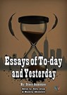 Essays of To-day and Yesterday - Stacy Aumonier - 9780171148411