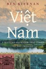 Viet Nam - Ben (A. Whitney Griswold Professor of History and Professor of International and Area Studies Kiernan - 9780190053796