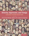 Diversity, Oppression, & Change - Marsiglia Flavio Francisco Marsiglia ; Kulis Stephen S. Kulis ; Lechuga-Pena Stephanie Lechuga-Pena - 9780190059507
