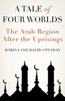 A Tale of Four Worlds - OTTAWAY,  David ; Ottaway, Marina - 9780190061715