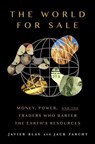 Blas, J: World for Sale - Javier Blas ; Jack Farchy - 9780190078959