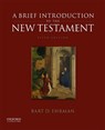 A Brief Introduction to the New Testament - Professor Bart D. (Dr. Ehrman - 9780190089528