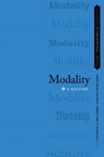Modality - Yitzhak Y. (Charlotte Bloomberg Professor of Philosophy Melamed ; Samuel (Carl E Koch Professor of Philosophy Newlands - 9780190089863