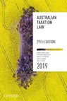 Australian Taxation Law 2019 - ROBIN (ADJUNCT PROFESSOR,  James Cook University) Woellner ; Stephen (Professor, Monash University) Barkoczy ; Shirley (Adjunct Lecturer, Macquarie University) Murphy ; Chris (Professor, UNSW) Evans - 9780190318475