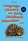 Language, Literacy & Early Childhood Education - Janet ( Fellowes ; Grace (Associate Professor Oakley - 9780190338770