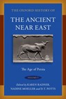 The Oxford History of the Ancient Near East - Karen (Alexander von Humboldt Professor of the Ancient History of the Near and Middle East Radner ; Nadine (Professor of Near Eastern Languages & Civilizations Moeller ; D. T. (Professor of Ancient Near Eastern Archaeology and History Potts - 9780190687663