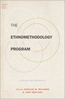 The Ethnomethodology Program - Douglas W. (Maureen T. Hallinan Professor of Sociology Maynard ; John (Distinguished Professor of Sociology Heritage - 9780190854409
