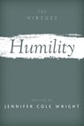 Humility - Jennifer Cole (Associate Professor Wright - 9780190864880