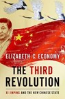 The Third Revolution - ELIZABETH C. (SENIOR FELLOW,  Senior Fellow, Council on Foreign Relations) Economy - 9780190866075