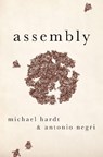Assembly (NiP) - Michael (Director Hardt ; Antonio (Professor Emeritus Negri - 9780190906320