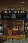 New History of the Humanities - Rens Bod - 9780191642944