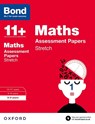 Bond 11+: Maths: Stretch Papers - Frances Down ; Alison Primrose ; Sarah Lindsay ; Karen Morrison - 9780192742094
