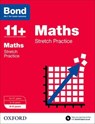Bond 11+: Maths: Stretch Papers - Frances Down ; Alison Primrose ; Sarah Lindsay ; Karen Morrison - 9780192742094