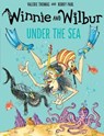 Winnie and Wilbur Under the Sea - Valerie ( Thomas - 9780192748317