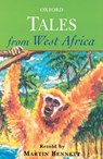Tales from West Africa - Martin Bennett - 9780192750761