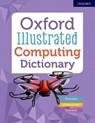 Oxford Illustrated Computing Dictionary - Oxford Dictionaries - 9780192772459
