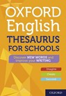 Oxford English Thesaurus for Schools - Oxford Dictionaries - 9780192776549