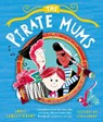The Pirate Mums - Jodie Lancet-Grant - 9780192777799