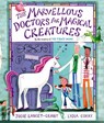 The Marvellous Doctors for Magical Creatures - Jodie Lancet-Grant - 9780192777836