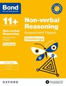 Bond 11+: Bond 11+ Non-verbal Reasoning Challenge Assessment Papers 10-11 years: Ready for the 2025 exam - Alison Primrose ; Bond 11+ - 9780192778314