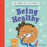 Big Words for Little People Being Healthy - Helen Mortimer - 9780192779106