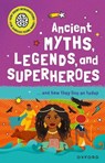 Very Short Introduction for Curious Young Minds: Ancient Myths, Legends and Superheroes - Dr Stephen Kershaw - 9780192782892