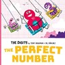The Digits: The Perfect Number - Tony Bradman - 9780192783653