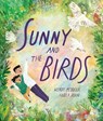 Sunny and the Birds - Wendy Meddour - 9780192784407
