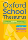 Oxford School Thesaurus - Oxford Dictionaries - 9780192786753