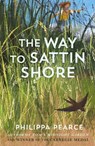 The Way to Sattin Shore - Philippa Pearce - 9780192789464
