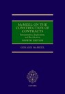McMeel on the Construction of Contracts - Gerard KC (Director of the Centre for Commercial Law and Financial Regulation McMeel - 9780192843364