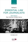 McNae's Essential Law for Journalists - Sian (Law Editor Harrison ; Mark (Senior Examiner for the NCTJ Media Law Examinations Board and Emeritus Fellow Hanna - 9780192847706