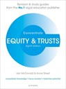 Equity and Trusts Concentrate - Iain (Senior Lecturer in Law McDonald ; Anne (Visiting Lecturer Street - 9780192865632