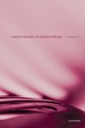 Oxford Studies in Epistemology Volume 7 - Tamar Szabo (Vincent J. Scully Professor of Philosophy Gendler ; John (Professor of Philosophy Hawthorne ; Julianne (Assistant Professor Chung - 9780192868978