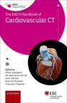EACVI Handbook of Cardiovascular CT - Oliver (Professor of Cardiology Gaemperli ; Pal (Professor of Cardiology and Radiology Maurovich- Horvat ; Koen (Professor in Cardiovascular Medicine and Radiology Nieman - 9780192884459