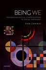 Being We - Dan (Professor of Philosophy and Director of the Center for Subjectivity Research Zahavi - 9780192894489