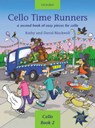 Cello Time Runners + CD -  - 9780193220850